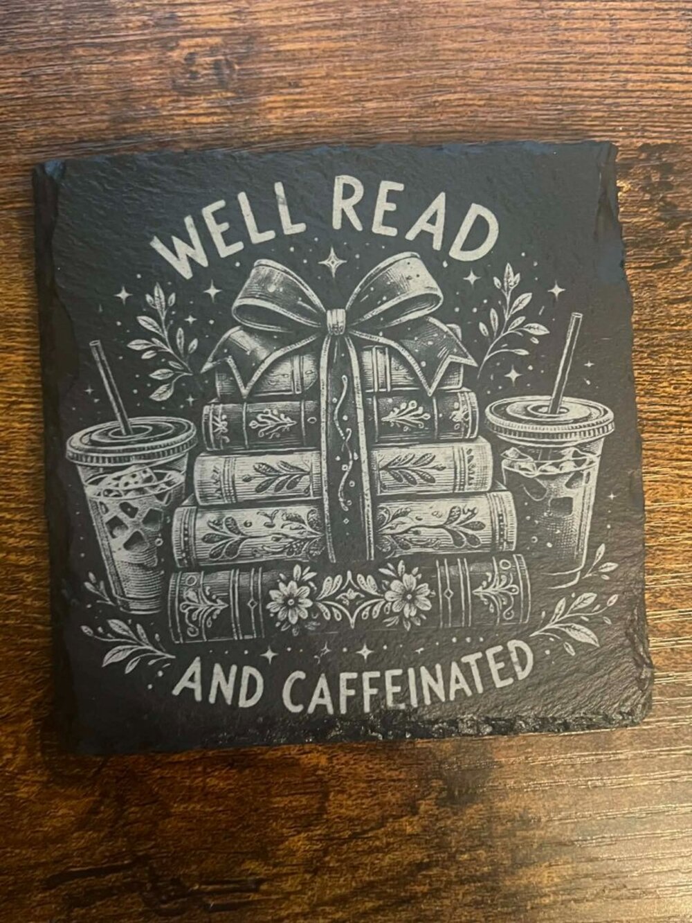 Well Read and Caffeinated Slate Coaster | Book Lover Gift | Coffee & Books Decor